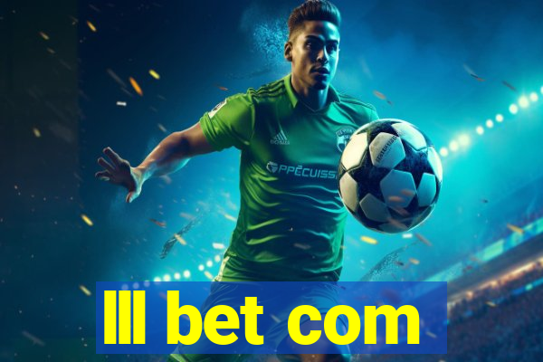lll bet com